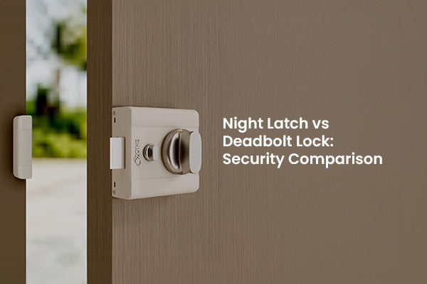 Night Latch vs Deadbolt Lock: Security Comparison