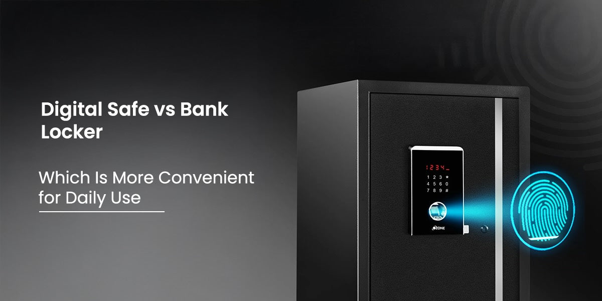 comparison between digital safe and bank locker: which is more convenient for daily use