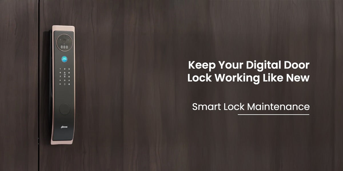 Smart Lock Maintenance: Keep Your Digital Door Lock Working Like New